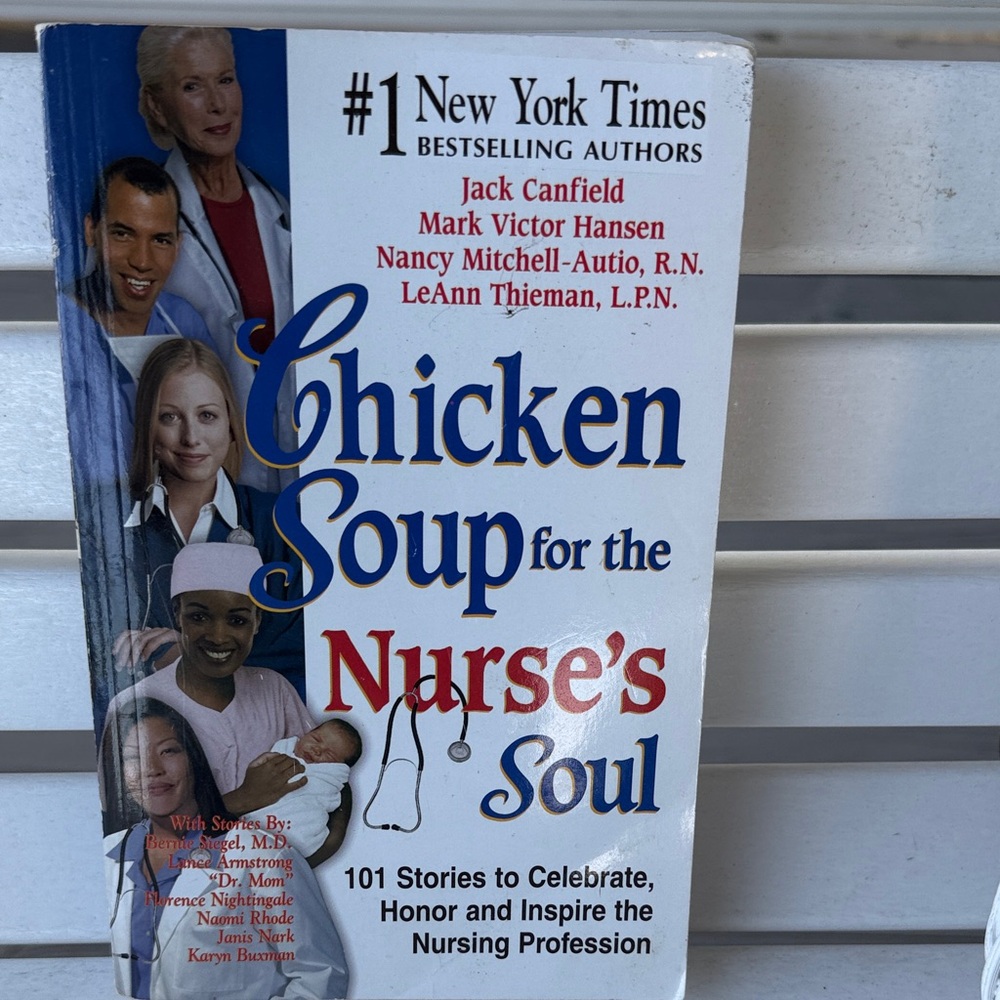 Chicken Soup for the Nurse's Soul Book